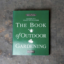 画像をギャラリービューアに読み込む, The Book of Outdoor Gardening スミス&ホーケン アウトドア・ガーデニングの本